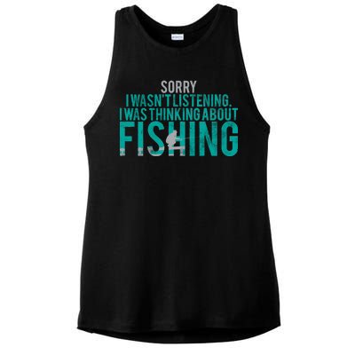 Sorry I Was Thinking About Fishing Ladies PosiCharge Tri-Blend Wicking Tank