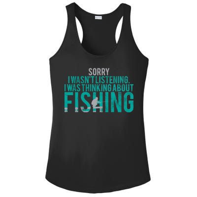 Sorry I Was Thinking About Fishing Ladies PosiCharge Competitor Racerback Tank