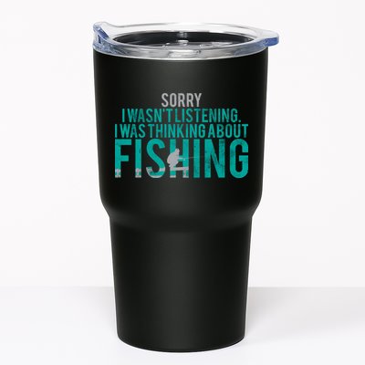 Sorry I Was Thinking About Fishing Tumbler