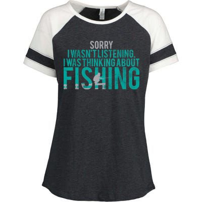 Sorry I Was Thinking About Fishing Enza Ladies Jersey Colorblock Tee