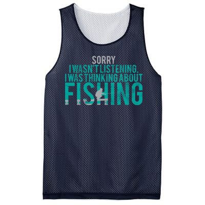 Sorry I Was Thinking About Fishing Mesh Reversible Basketball Jersey Tank