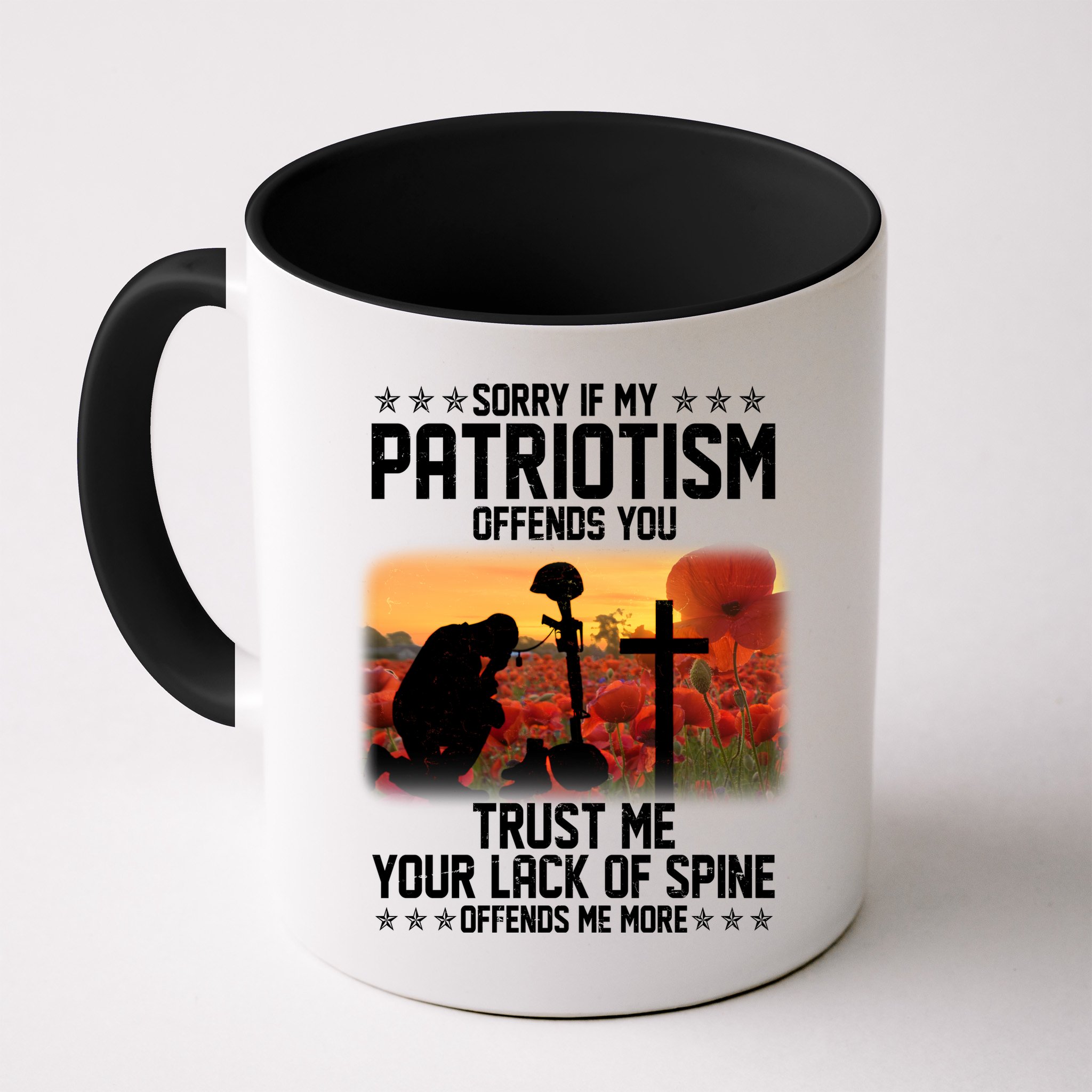 Sorry If My Patriotism Offends You Mug