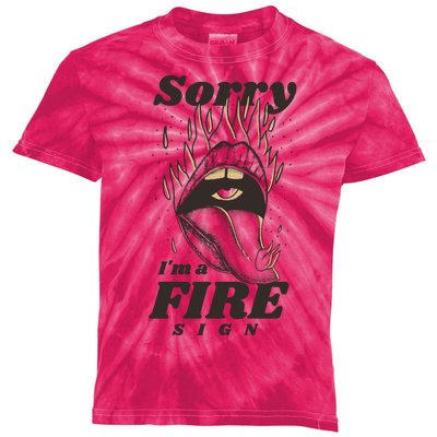 Sorry I'm A Fire Sign Zodiac Birthday Kids Tie-Dye T-Shirt