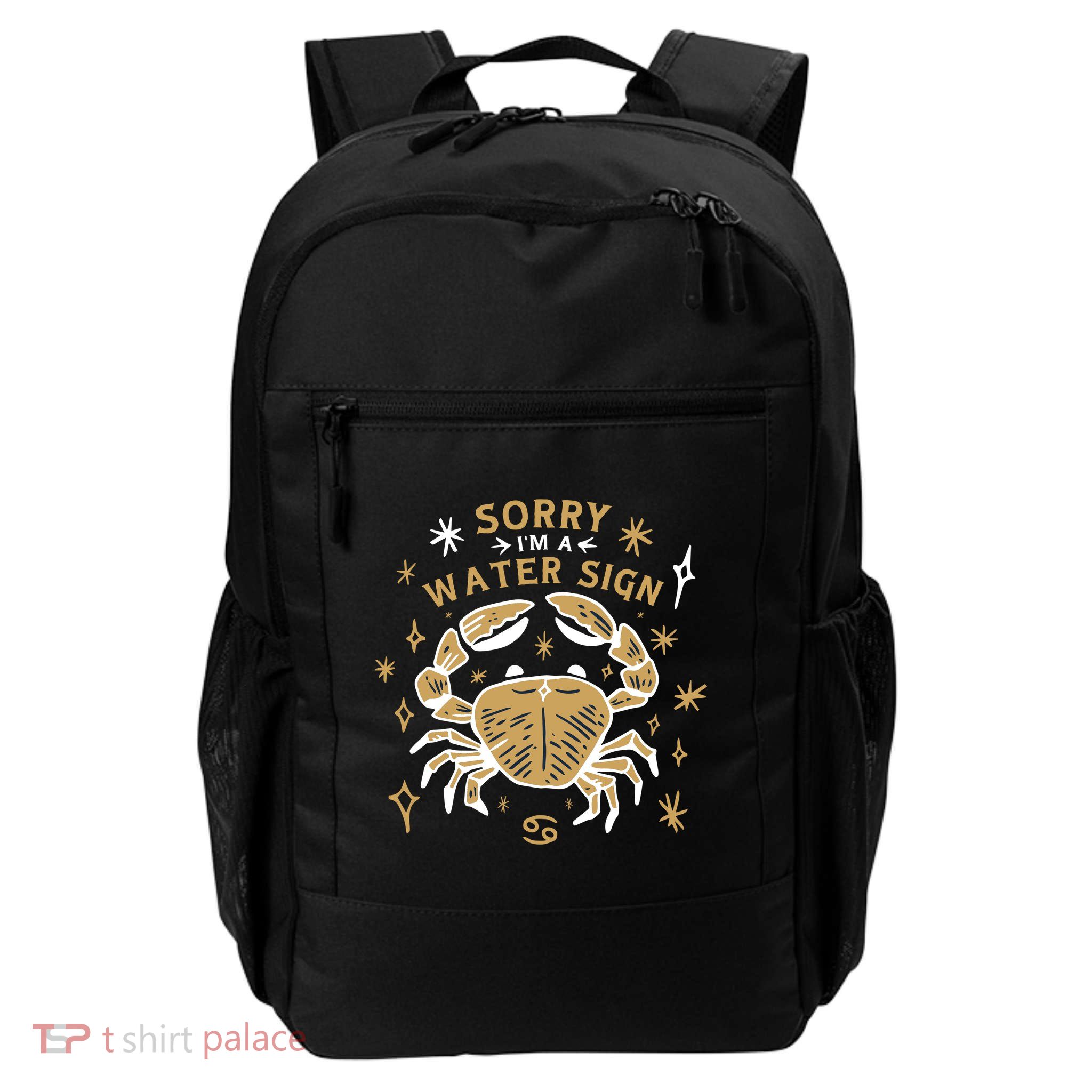 Sorry I'm A Water Sign Crab Daily Commute Backpack