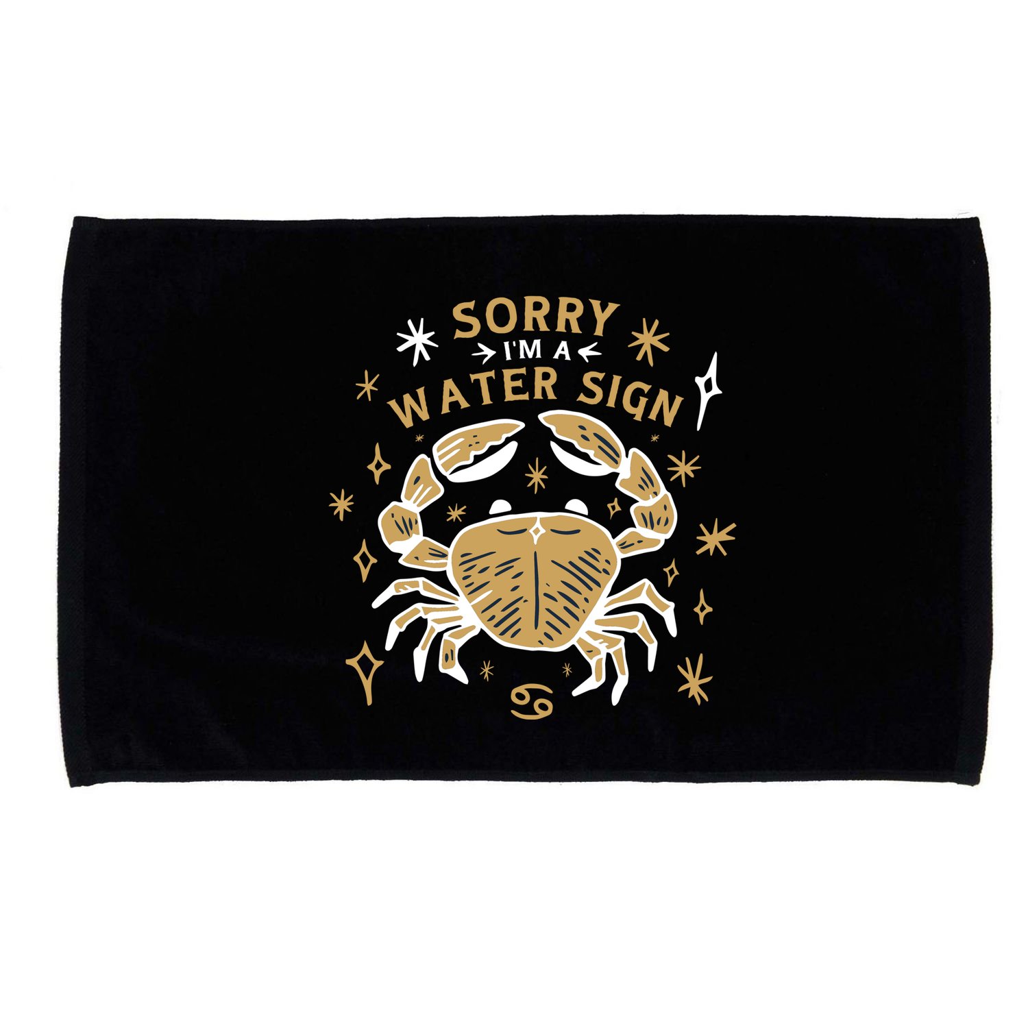 Sorry I'm A Water Sign Crab Microfiber Hand Towel
