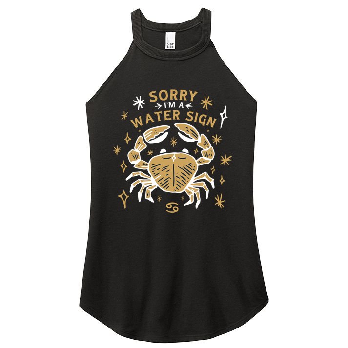 Sorry I'm A Water Sign Crab Women's Perfect Tri Rocker Tank