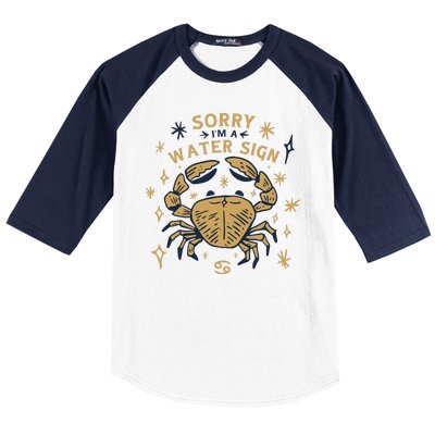 Sorry I'm A Water Sign Crab Baseball Sleeve Shirt