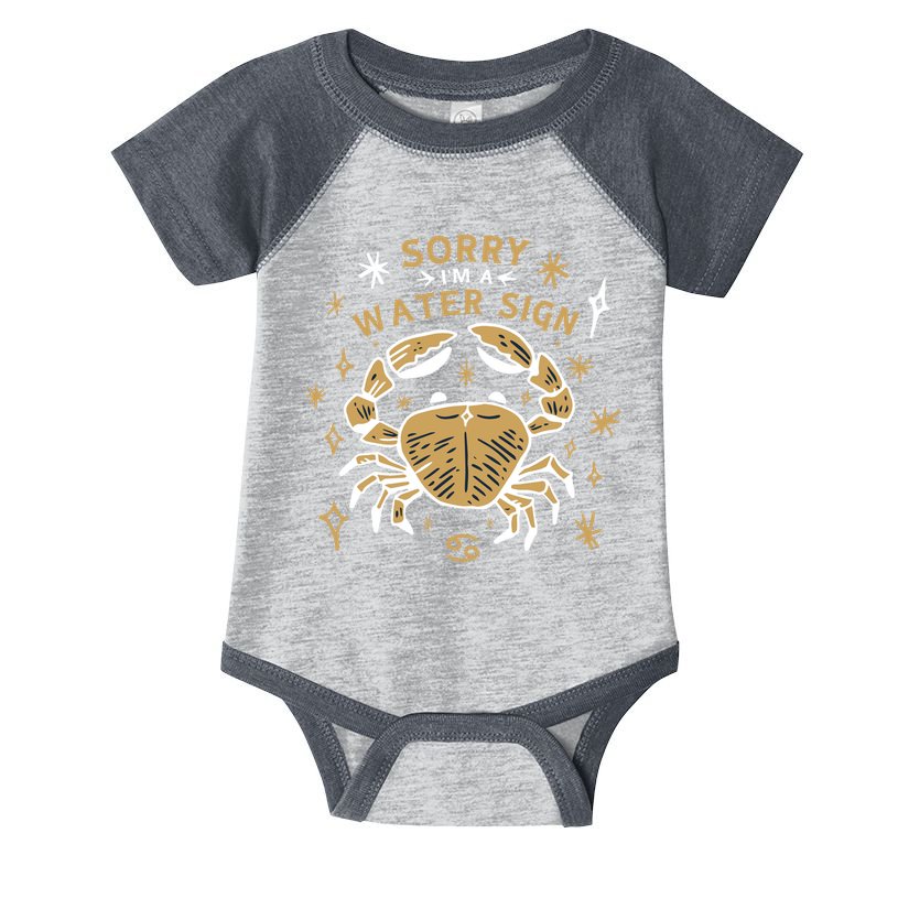 Sorry I'm A Water Sign Crab Infant Baby Jersey Bodysuit