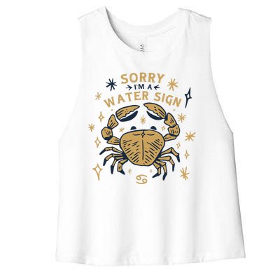 Sorry I'm A Water Sign Crab Women's Racerback Cropped Tank