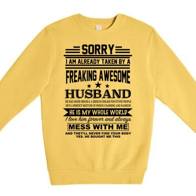 Sorry I'm Already Taken By A Freaking Awesome Husband Premium Crewneck Sweatshirt