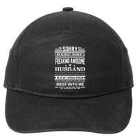 Sorry I'm Already Taken By A Freaking Awesome Husband 7-Panel Snapback Hat