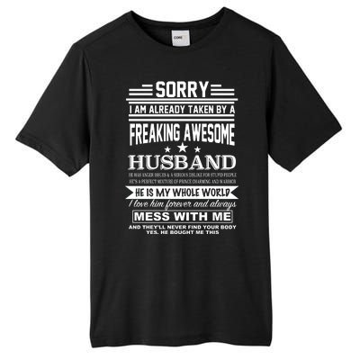 Sorry I'm Already Taken By A Freaking Awesome Husband Tall Fusion ChromaSoft Performance T-Shirt