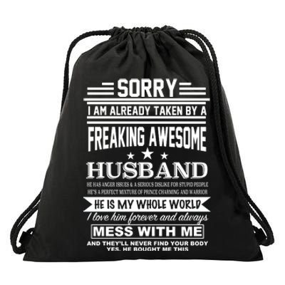 Sorry I'm Already Taken By A Freaking Awesome Husband Drawstring Bag