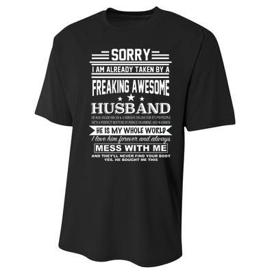 Sorry I'm Already Taken By A Freaking Awesome Husband Performance Sprint T-Shirt