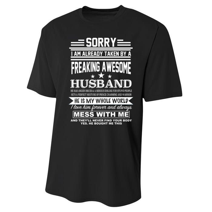 Sorry I'm Already Taken By A Freaking Awesome Husband Performance Sprint T-Shirt