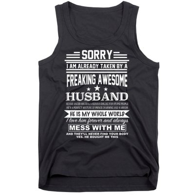 Sorry I'm Already Taken By A Freaking Awesome Husband Tank Top