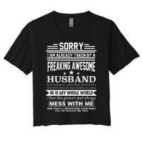 Sorry I'm Already Taken By A Freaking Awesome Husband Women's Crop Top Tee