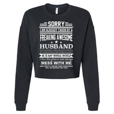 Sorry I'm Already Taken By A Freaking Awesome Husband Cropped Pullover Crew