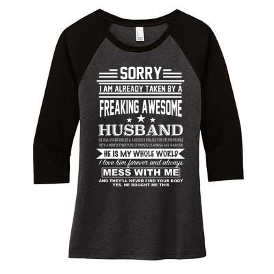 Sorry I'm Already Taken By A Freaking Awesome Husband Women's Tri-Blend 3/4-Sleeve Raglan Shirt