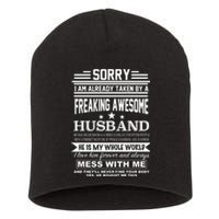 Sorry I'm Already Taken By A Freaking Awesome Husband Short Acrylic Beanie