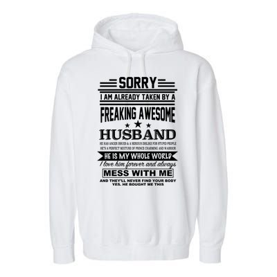 Sorry I'm Already Taken By A Freaking Awesome Husband Garment-Dyed Fleece Hoodie