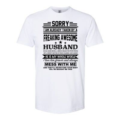 Sorry I'm Already Taken By A Freaking Awesome Husband Softstyle® CVC T-Shirt