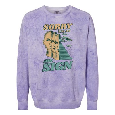 Sorry I'm An Air Sign Colorblast Crewneck Sweatshirt