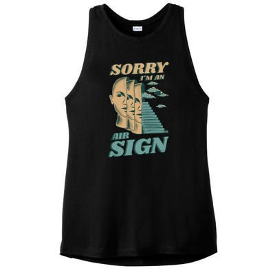 Sorry I'm An Air Sign Ladies PosiCharge Tri-Blend Wicking Tank