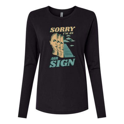 Sorry I'm An Air Sign Womens Cotton Relaxed Long Sleeve T-Shirt