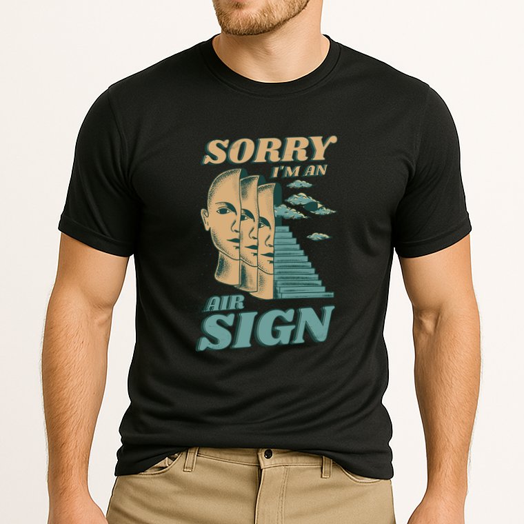 Sorry I'm An Air Sign Cooling Performance Crew T-Shirt
