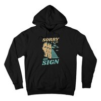 Sorry I'm An Air Sign Hoodie