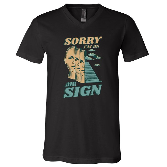 Sorry I'm An Air Sign V-Neck T-Shirt