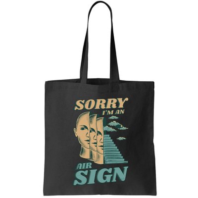 Sorry I'm An Air Sign Bag