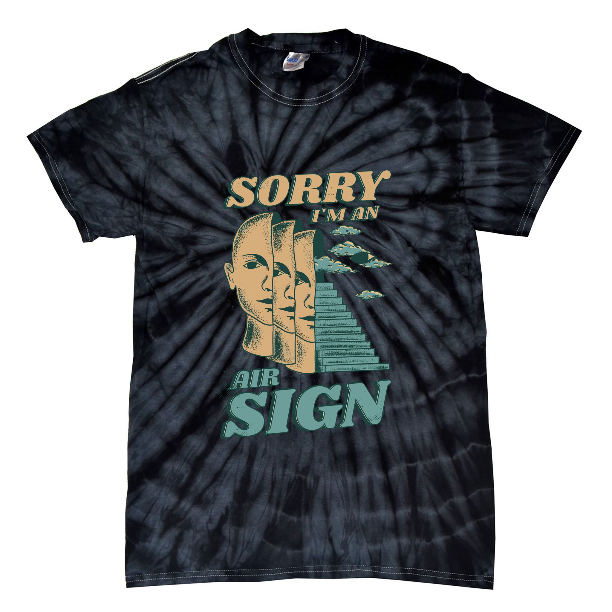 Sorry I'm An Air Sign Tie-Dye T-Shirt