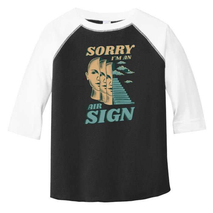 Sorry I'm An Air Sign Toddler Fine Jersey T-Shirt