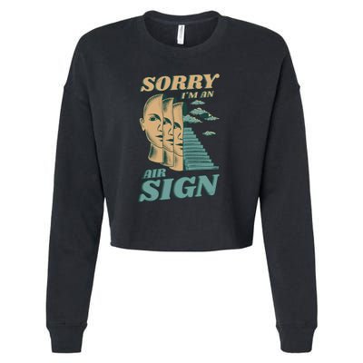 Sorry I'm An Air Sign Cropped Pullover Crew