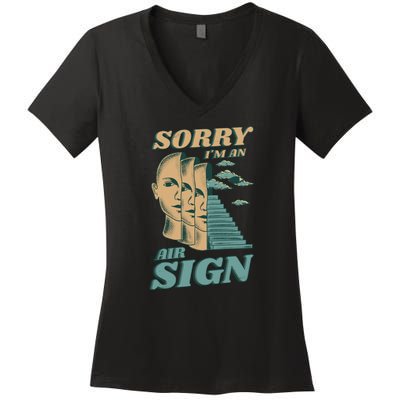 Sorry I'm An Air Sign Women's V-Neck T-Shirt