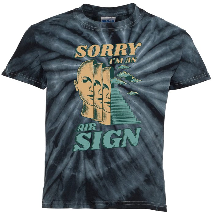 Sorry I'm An Air Sign Kids Tie-Dye T-Shirt