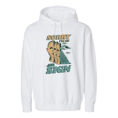 Sorry I'm An Air Sign Garment-Dyed Fleece Hoodie