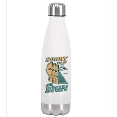 Sorry I'm An Air Sign Stainless Steel Insulated Water Bottle