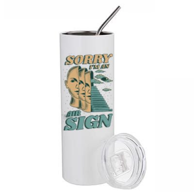 Sorry I'm An Air Sign Stainless Steel Tumbler