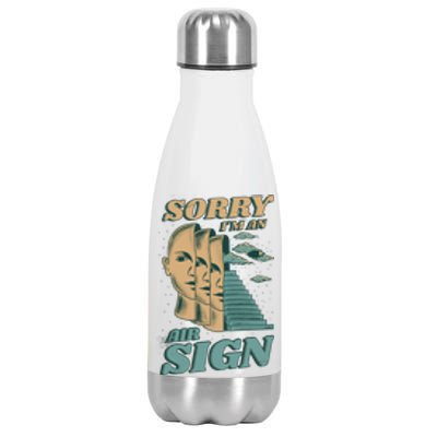 Sorry I'm An Air Sign Stainless Steel Insulated Water Bottle