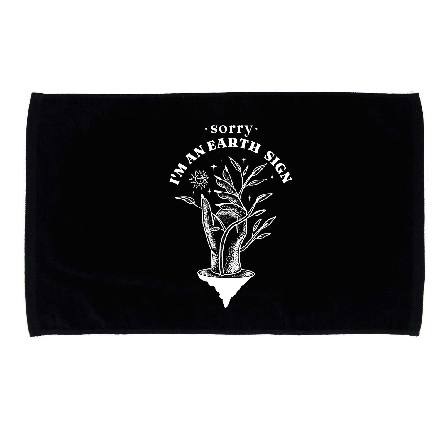 Sorry I'm An Earth Sign Zodiac Birthday Microfiber Hand Towel
