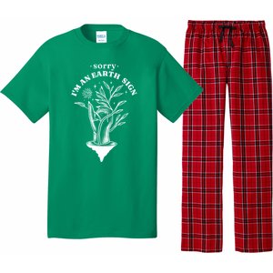 Sorry I'm An Earth Sign Zodiac Birthday Pajama Set