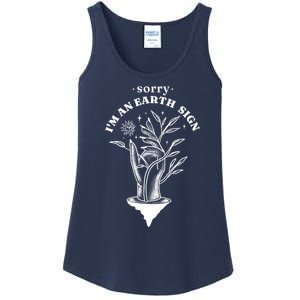 Sorry I'm An Earth Sign Zodiac Birthday Ladies Essential Tank