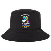 Sorry I'm Late My Husband Had To Poop Cool Comfort Performance Bucket Hat