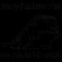 Sorry I'm Late N'at My Ride Fell Through Mug