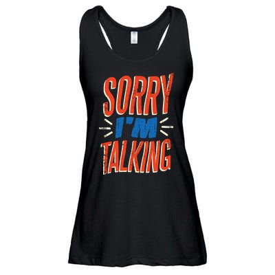 Sorry I'm Talking Ladies Essential Flowy Tank