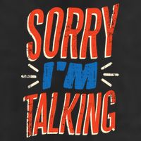 Sorry I'm Talking Golf Towel