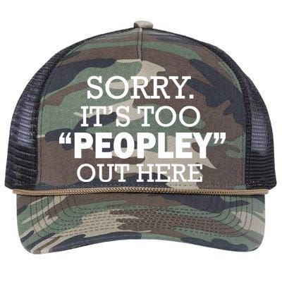 Sorry It's Too Peopley Out Here Retro Rope Trucker Hat Cap